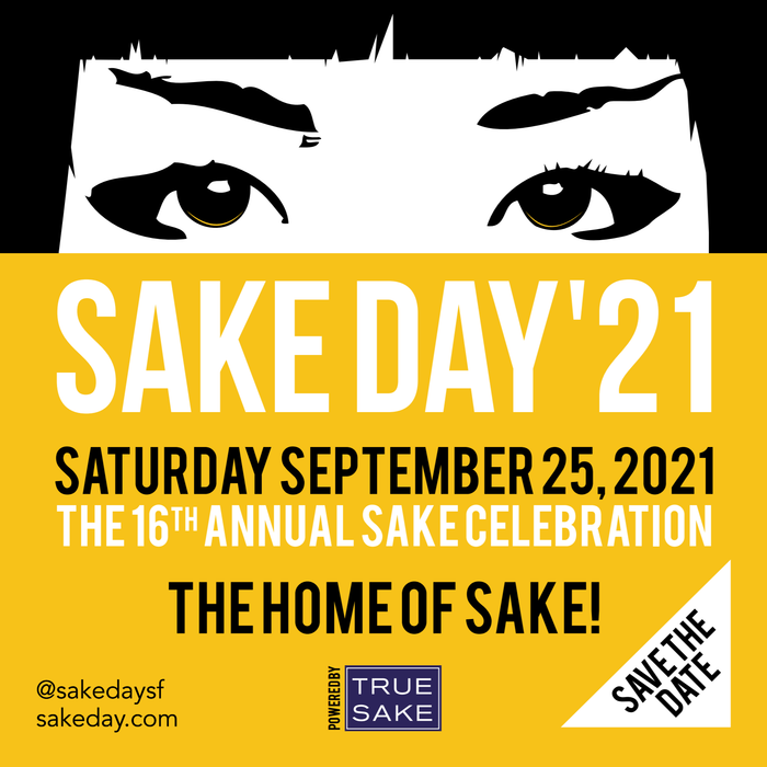 Sake Events – SAKE DAY’21 Tix On Sale Now!